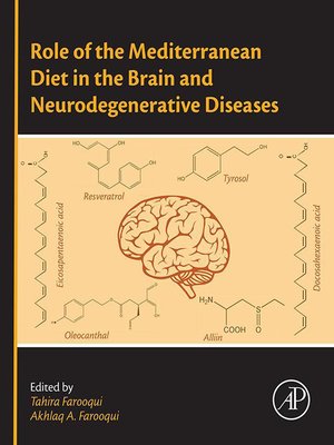 Role Of The Mediterranean Diet In The Brain And